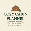 Cozy Cabin Flannel - 10 OZ