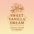 Sweet Vanilla Dream - 10 OZ